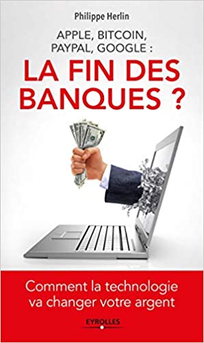 la-fin-des-banques La fin des banques ?